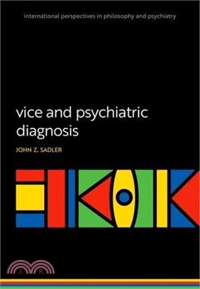 Vice and Psychiatric Diagnosis