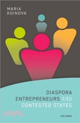 Diaspora Entrepreneurs and Contested States