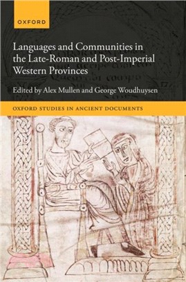 Languages and Communities in the Late-Roman and Post-Imperial Western Provinces