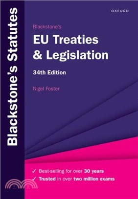 Blackstone's EU Treaties & Legislation 34e