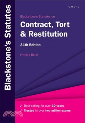 Blackstone's Statutes on Contract, Tort & Restitution 34e