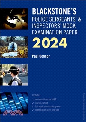 Blackstone's Police Sergeants' and Inspectors' Mock Exam 2024