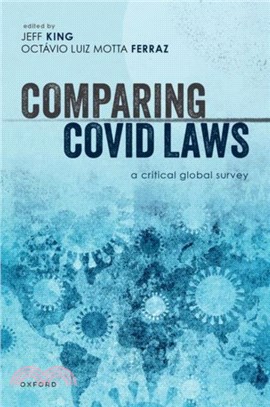 Comparing Covid Laws：A Critical Global Survey