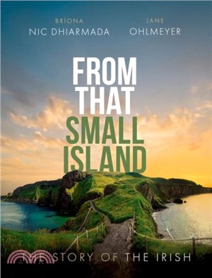 From That Small Island：The Story of the Irish