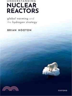 Understanding Nuclear Reactors: Global Warming and the Hydrogen Strategy