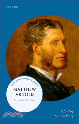 Matthew Arnold：Selected Writings