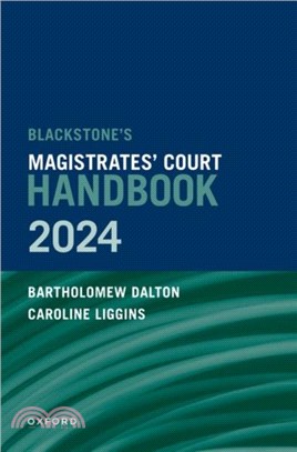 Blackstone's Magistrates' Court Handbook 2024