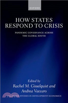 How States Respond to Crisis：Pandemic Governance Across the Global South