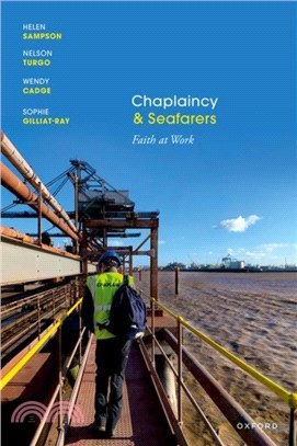 Chaplaincy and Seafarers：Faith at Work