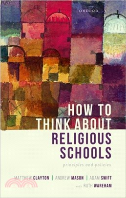 How to Think about Religious Schools：Principles and Policies