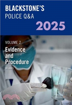 Blackstone's Police Q&A's Volume 2: Evidence and Procedure 2025