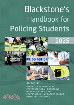 Blackstone's Handbook for Policing Students 2025