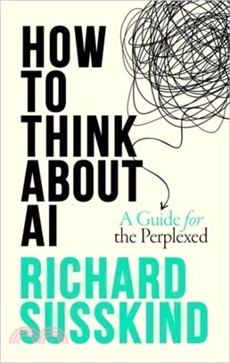 How To Think About AI：A Guide For The Perplexed