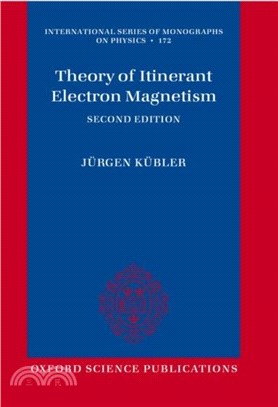 Theory of Itinerant Electron Magnetism：Second Edition