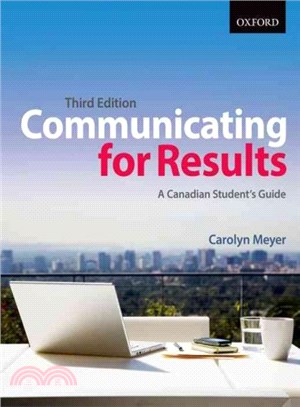 Communicating for Results ─ A Canadian Student's Guide