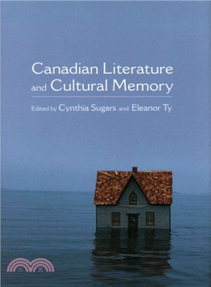 Canadian Literature and Cultural Memory