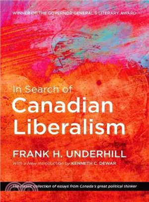 In Search of Canadian Liberalism