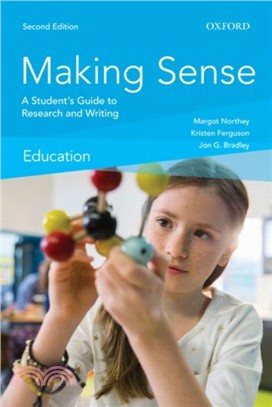 Making Sense in Education：A Student's Guide to Research and Writing