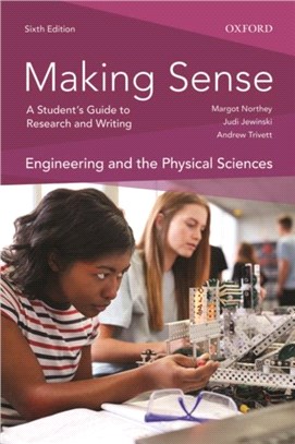 Making Sense in Engineering and the Physical Sciences：A Student's Guide to Research and Writing