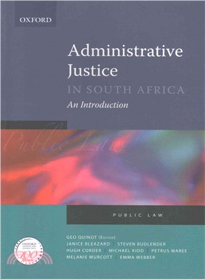 Administrative Justice in South Africa ─ An Introduction