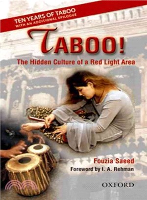 Taboo! ─ The Hidden Culture of a Red Light Area, With an Additional Epilogue