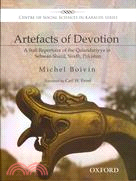 Artefacts of Devotion