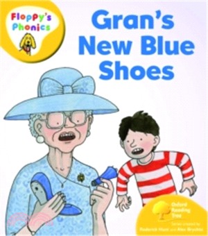 Floppy's Phonics Original Fiction Level 5 : Gran's New Blue Shoes