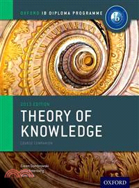 Theory of Knowledge 2013 ─ Course Companion