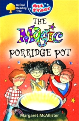 Oxford Reading Tree: All Stars (Able Infant Readers): Level 10 : Magic Porridge Pot