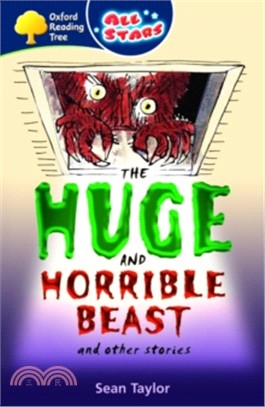 Oxford Reading Tree: All Stars (Able Infant Readers): Level 10 : Huge and Horrible Beast