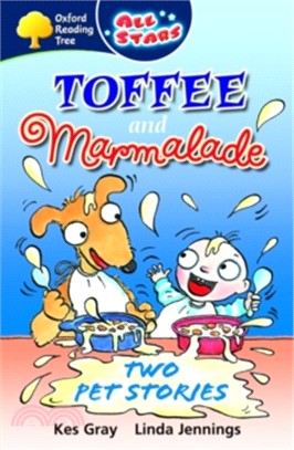 Oxford Reading Tree: All Stars (Able Infant Readers): Level 10 : Toffee and Marmalade