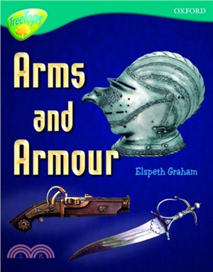 Oxford Reading Tree: Level 16: TreeTops Non-Fiction: Arms and Armour