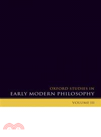 Oxford Studies in Early Modern Philosophy