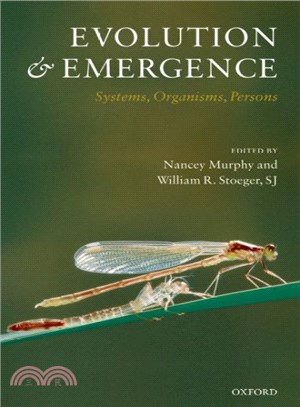 Evolution and Emergence ― Systems, Organisms, Persons