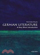 German literature :a very short introduction /