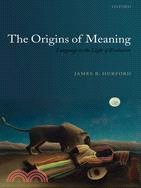 The Origins of Meaning