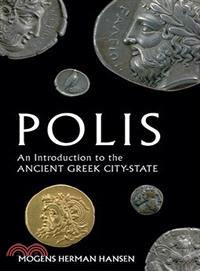 Polis ─ An Introduction to the Ancient Greek City-state