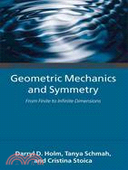 Geometric Mechanics and Symmetry: From Finite to Infinite Dimensions