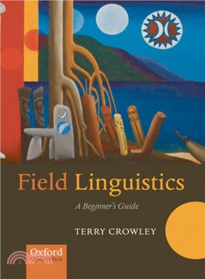 Field Linguistics ― A Beginner's Guide