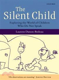 The Silent Child ― Exploring the World of Children Who Do Not Speak