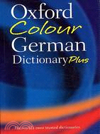 OXFORD COLOUR GERMAN DICTIONARY PLUS