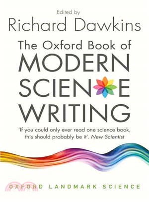 The Oxford book of modern science writing /