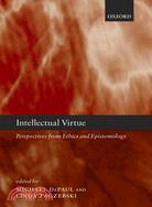 Intellectual Virtue ─ Perspectives from Ethics and Epistemology