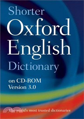 Shorter Oxford English Dictionary 6th Edition on CD-ROM indows/Mac Individual User Version 3.0 (Sixth Edition)