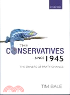 The Conservatives Since 1945