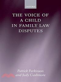 The Voice of the Child in Family Law Disputes