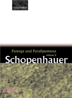 Parerga and Paralipomena ― Short Philosophical Essays