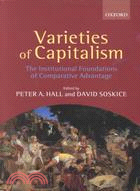 Varieties of Capitalism ─ The Institutional Foundations of Comparative Advantage