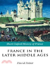 France in the Later Middle Ages 1200-1500