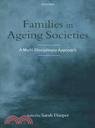 Families in Ageing Societies: A Multi-Disciplinary Approach